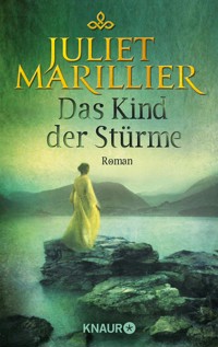 Das Kind der Stürme - Juliet Marillier - E-Book