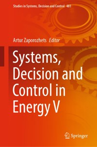 Systems, Decision and Control in Energy V -  - E-Book