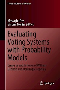 Evaluating Voting Systems with Probability Models -  - E-Book