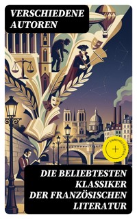 Die beliebtesten Klassiker der französischen Literatur - - Stendhal - E-Book