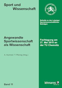 Angewandte Sportwissenschaft als Wissenschaft -  - E-Book