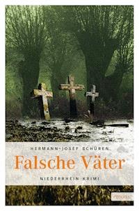 Falsche Väter - Hermann J Schüren - E-Book