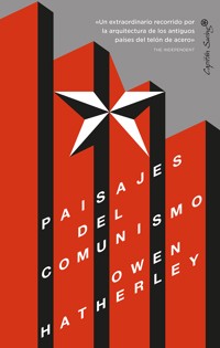 Paisajes del comunismo - Owen Hatherley - E-Book