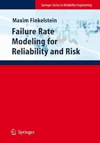 Failure Rate Modelling for Reliability and Risk - Maxim Finkelstein - E-Book