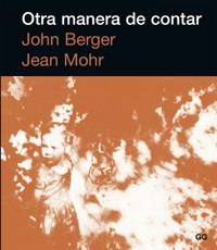 Otra manera de contar - John Berger - E-Book