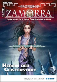 Professor Zamorra 1018 - Manfred H. Rückert - E-Book