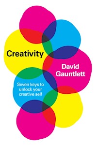 Creativity - David Gauntlett - E-Book