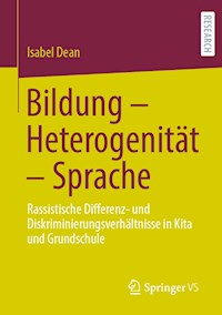 Bildung – Heterogenität – Sprache - Isabel Dean - E-Book