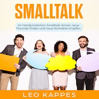 Smalltalk - Leo Kappes - Hörbuch