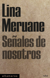 Señales de nosotros - Lina Meruane - E-Book
