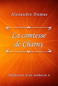 La comtesse de Charny - Dumas Alexandre - E-Book