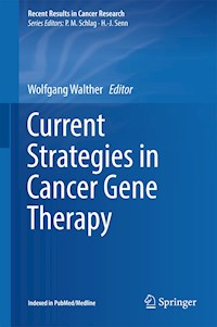 Current Strategies in Cancer Gene Therapy -  - E-Book