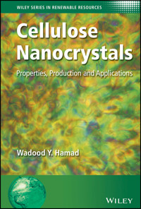 Cellulose Nanocrystals - Wadood Y. Hamad - E-Book