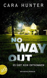 No Way Out - Es gibt kein Entkommen - Cara Hunter - E-Book
