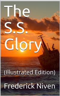 The S.S. Glory - Frederick Niven - E-Book