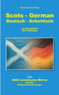 Scots German Deutsch Schottisch -  - E-Book