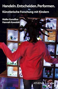 Handeln. Entscheiden. Performen. - Maike Gunsilius - E-Book
