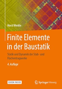 Finite Elemente in der Baustatik - Horst Werkle - E-Book
