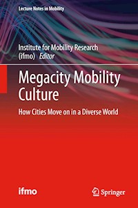 Megacity Mobility Culture -  - E-Book