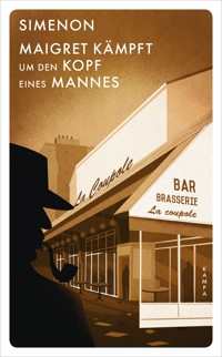 Maigret kämpft um den Kopf eines Mannes - Georges Simenon - E-Book