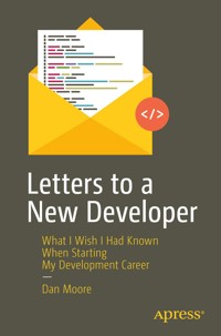 Letters to a New Developer - Dan Moore - E-Book
