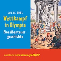 Wettkampf in Olympia (Ungekürzt) - Lucas Edel - Hörbuch
