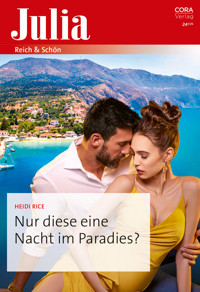 Nur diese eine Nacht im Paradies? - Heidi Rice - E-Book