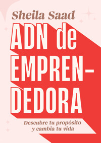 ADN de emprendedora - Sheila Saad - E-Book