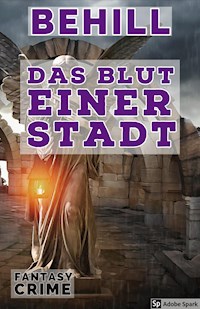das Blut einer Stadt - Bexhill - E-Book