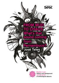 From Mud to Chaos - José Teles - E-Book