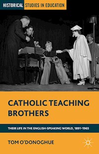 Catholic Teaching Brothers - T. O'Donoghue - E-Book