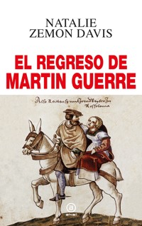 El regreso de Martin Guerre - Natalie Zemon Davies - E-Book