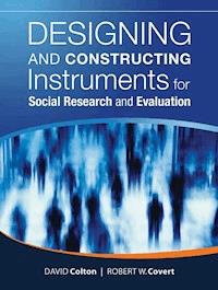 Designing and Constructing Instruments for Social Research and Evaluation - David Colton - E-Book