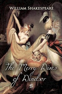 The Merry Wives of Windsor - William Shakespeare - E-Book