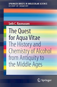 The Quest for Aqua Vitae - Seth C. Rasmussen - E-Book