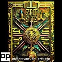 ZEIT-SITZ - Axel Aldenhoven - Hörbuch