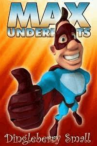 Max Underpants - Dingleberry Small - E-Book