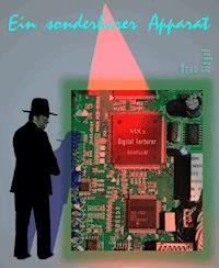 Ein sonderbarer Apparat - Arne Siegel - E-Book