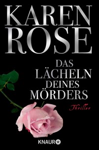 Das Lächeln deines Mörders - Karen Rose - E-Book