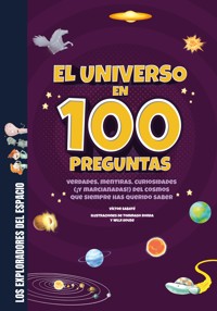 El universo en 100 preguntas - Víctor Sabaté - E-Book