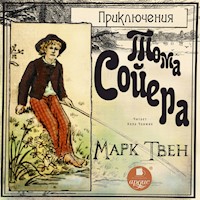 Приключения Тома Сойера - Марк Твен - Hörbuch