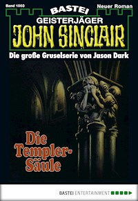 John Sinclair 1003 - Jason Dark - E-Book