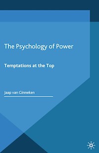 The Psychology of Power - Jaap van Ginneken - E-Book