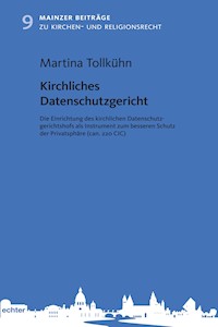 Kirchliches Datenschutzgericht - Martina Tollkühn - E-Book