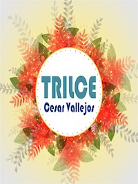Trilce - César Vallejo - E-Book