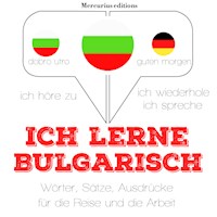 Ich lerne Bulgarisch - JM Gardner - Hörbuch