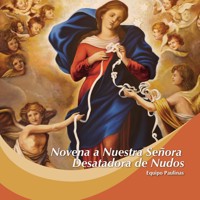 Novena a Nuestra Señora Desatadora de Nudos - Equipo Paulinas - Hörbuch