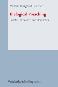 Dialogical Preaching - Marlene Ringgaard Lorensen - E-Book