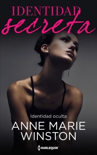 Identidad oculta - Anne Marie Winston - E-Book