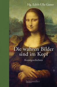 Die wahren Bilder sind im Kopf -  - E-Book